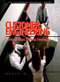 Paperback Customer Engineering: Cutting-Edge Selling Strategies Book