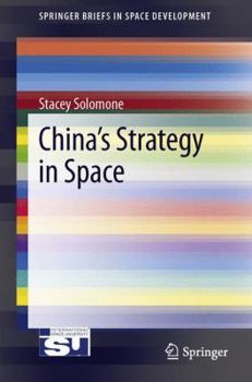 Paperback China's Strategy in Space Book