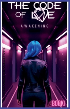 Paperback The Code of Love Awakening Book