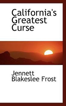 Paperback California's Greatest Curse Book