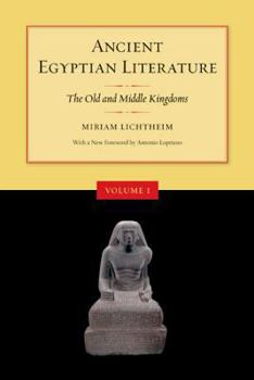 Paperback Ancient Egyptian Literature, Volume I: The Old and Middle Kingdoms Book