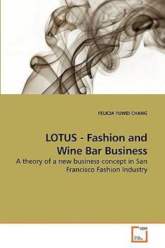 Paperback LOTUS - Fashion and Wine Bar Business Book