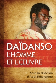 Paperback Daïdanso, l'homme et l'oeuvre [French] Book