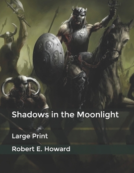 Shadows in the Moonlight: Large Print