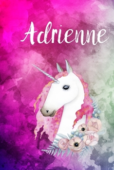 Adrienne: Cute Unicorn Notebook Writing Journal for Girls,6x9 dimension|121pages,Personalized With Name,  Personalized Writing Journal,Notebook for Women and Girls, Personalized Notebook/Journal Gift