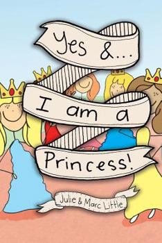 Paperback Yes &...I am a Princess! Book