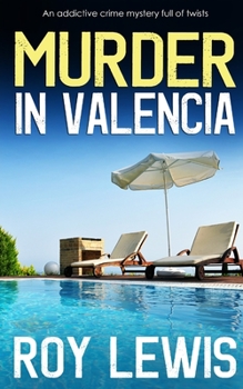 Paperback MURDER IN VALENCIA an addictive crime mystery full of twists Book