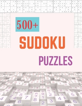 Paperback 500+ Sudoku Puzzles: The Big Book off Sudoku medium level sudoku medium sudoku medium to hard sudoku sudoku medium puzzles hard sudoku hard [Large Print] Book