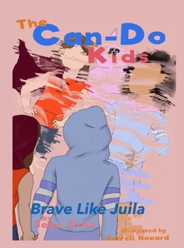The Can-Do Kids Brave Like Julia