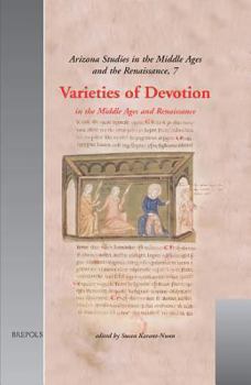 Hardcover Varieties of Devotion in the Middle Ages and Renaissance Book