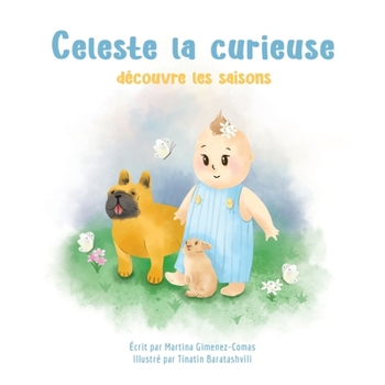 Paperback Celeste la curieuse [French] Book