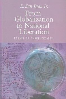 Paperback From Globalization to National Liberation: Essays of Three Decades Book