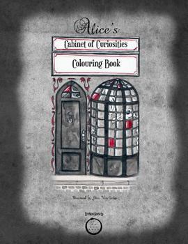 Paperback Alice's Cabinet of Curiosities: Colouring Book