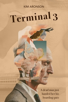 Terminal 3: A Novel