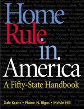 Hardcover Home Rule in America: A Fifty-State Handbook Book