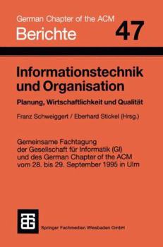 Paperback Informationstechnik Und Organisation: Planung, Wirtschaftlichkeit Und Qualität [German] Book