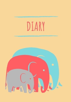 DIARY: THREE CUTE ELEPHANTS NOTE ALL YOUR EVENTS SO YOU DON'T MISS OUT ON LIFE FROM WINE TASTING TO DANCING ENJOY YOUR LIFE