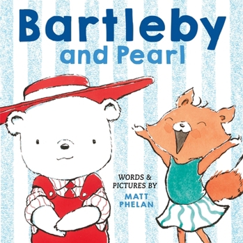 Hardcover Bartleby and Pearl Book