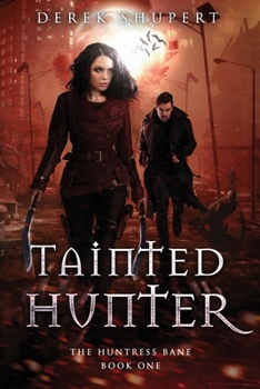 Paperback Tainted Hunter Book