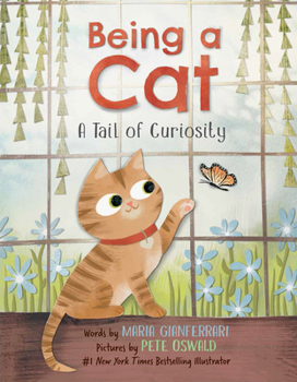 Hardcover Being a Cat: A Tail of Curiosity Book
