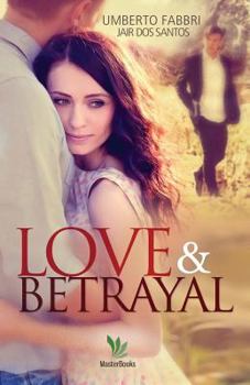 Paperback Love and Betrayal Book