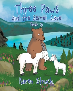 Paperback Three Paws and the Secret Cave Book