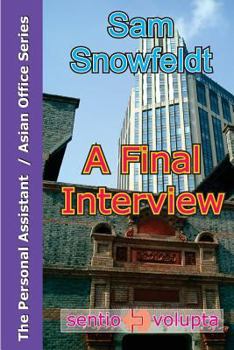 Paperback A Final Interview: Lisa getting hired - the unorthodox way. Book