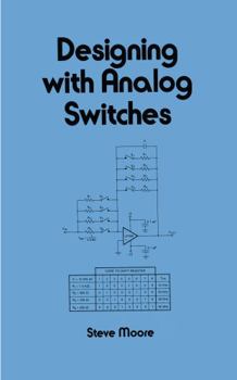 Hardcover Designing with Analog Switches Book