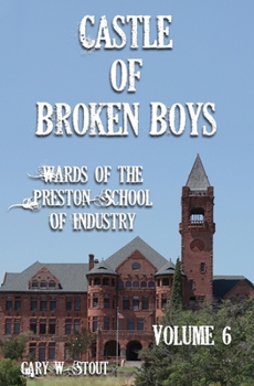 Paperback Castle of Broken Boys Volume Six Book