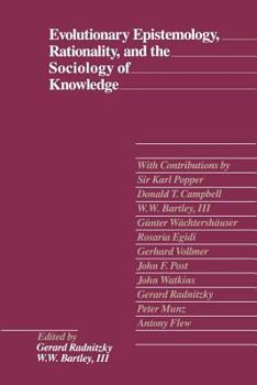 Paperback Evolutionary Epistemology, Rationality, and the Sociology of Knowledge Book