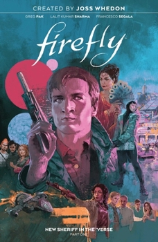 Paperback Firefly: New Sheriff in the 'Verse Vol. 1 Book