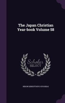Hardcover The Japan Christian Year-book Volume 58 Book