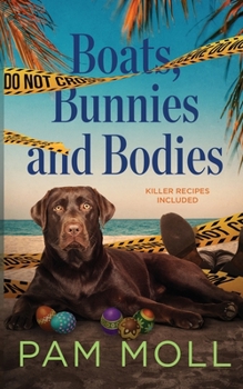 Paperback Boats, Bunnies and Bodies Book