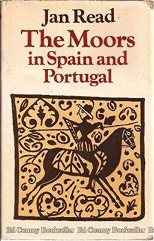 Hardcover The Moors in Spain and Portugal Book