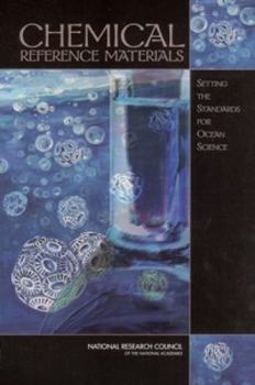 Paperback Chemical Reference Materials: Setting the Standards for Ocean Science Book