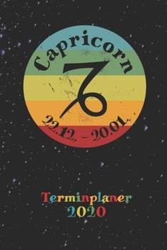 Paperback 2020 Terminplaner - Sternzeichen Capricorn Steinbock: Retro Jahresplaner f?r Horoskop Fans - Jahres?bersicht - Monats?bersicht - 2-seitiger Wochenplan [German] Book