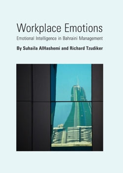 Paperback Workplace Emotions: Emotional Intelligence in Bahraini Management Book