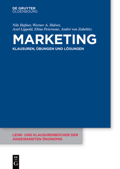 Paperback Marketing: Klausuren, Übungen Und Lösungen [German] Book