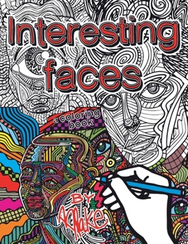 Paperback Interesting Faces: A Coloring Book