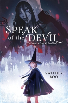 Hardcover Speak of the Devil: A Witchy Graphic Novel Book