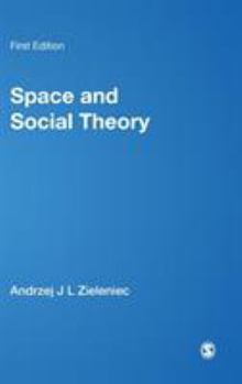 Hardcover Space and Social Theory Book