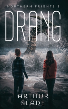 Haunting of Drang Island (Northern Frights) - Book #2 of the Northern Frights