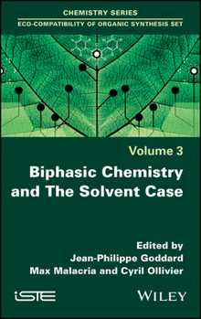 Hardcover Biphasic Chemistry and the Solvent Case Book