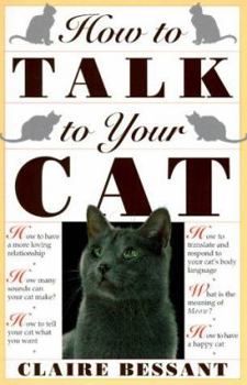 Paperback How to Talk to Your Cat Book