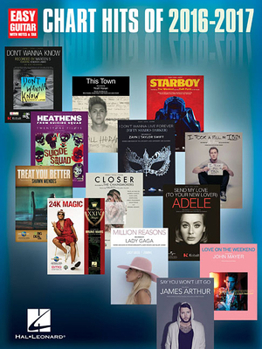 Paperback Chart Hits of 2016-2017: Easy Guitar with Notes & Tab Book