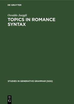 Hardcover Topics in Romance Syntax Book