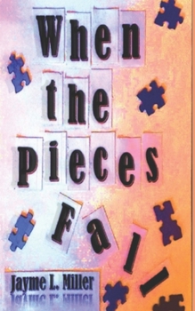 Paperback When the Pieces Fall Book