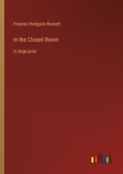 Paperback In the Closed Room: in large print Book