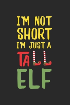 Ik ben niet klein, ik ben een grote elf.: Kalender, weekplanner, agenda, dagboek, notitieboek, boek 105 pagina's in softcover. Een week op een dubbele ... niet vergeten. 52 weken lang. (Dutch Edition)