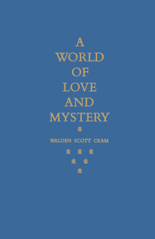 Paperback A World of Love and Mystery Book